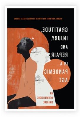 Book cover in orange, black and white of Gratitude, Injury and Repair in a Pandemic Age